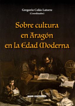 portada Sobre Cultura en Aragón en la Edad Moderna
