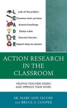 portada Action Research in the Classroom: Helping Teachers Assess and Improve their Work (in English)