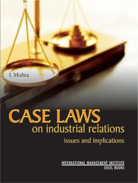 portada Case Laws on Industrial Relations Issues and Implications