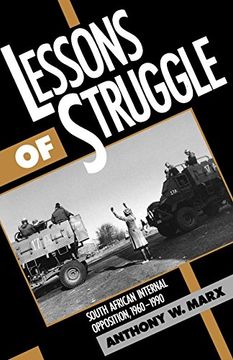 portada Lessons of Struggle: South African Internal Opposition, 1960-1990 (libro en Inglés)