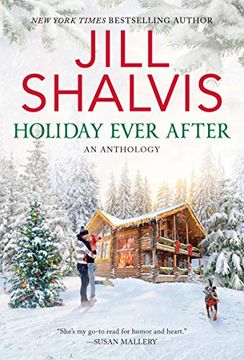 portada Holiday Ever After: One Snowy Night, Holiday Wishes & Mistletoe in Paradise (in English)