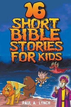 portada 16 Short Bible Stories For Kids (en Inglés)