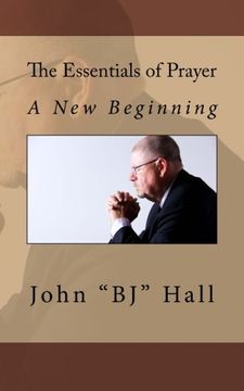 portada The Essentials of Prayer: A New Beginning