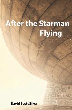 portada After the Starman Flying (in English)