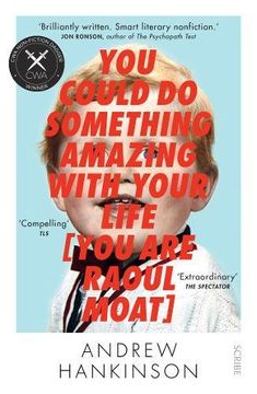portada You Could Do Something Amazing with Your Life [You Are Raoul Moat]