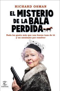 portada El Misterio de la Bala Perdida (in Spanish)