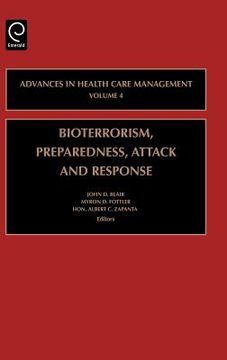 portada bioterrorism, preparedness, attack and response (en Inglés)