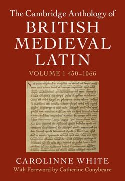 portada The Cambridge Anthology of British Medieval Latin: Volume 1, 450–1066 (The Cambridge Anthology of the Latin of Medieval Britain (2-Volume Set)) (in English)