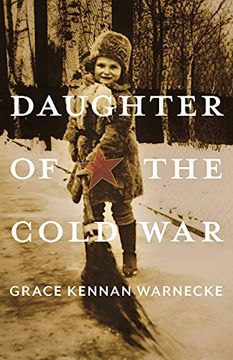 portada Daughter of the Cold War: A Memoir (Russian and East European Studies) (en Inglés)