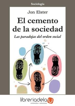 portada El Cemento de la Sociedad: Las Paradojas del Orden Social (in Spanish)