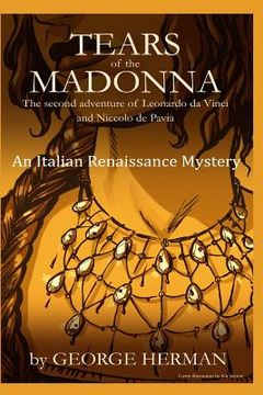 portada Tears of the Madonna: An Italian Renaissance Mystery (en Inglés)