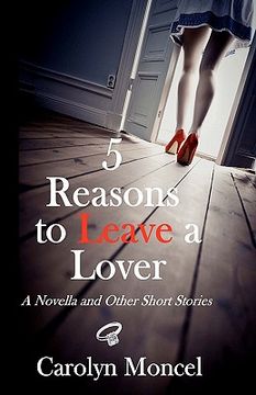 portada 5 reasons to leave a lover (en Inglés)