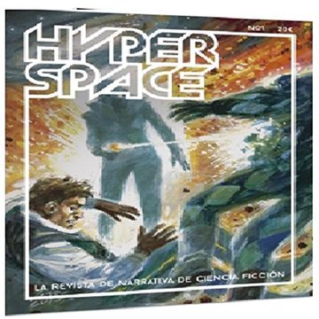 portada Hyperspace Numero 1 Revista Narrativa de Ciencia Ficcion