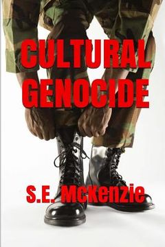 portada Cultural Genocide: Glue and Spy Included (en Inglés)