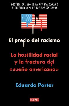 portada EL PRECIO DEL RACISMO (in Spanish)