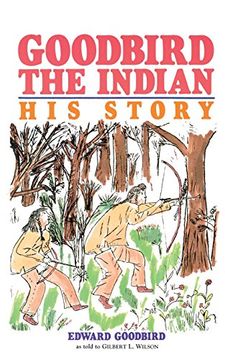portada Goodbird the Indian (Borealis Books) (in English)