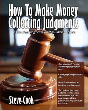 portada how to make money collecting judgments (en Inglés)