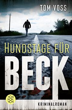 portada Hundstage für Beck: Kriminalroman (Nick Beck Ermittelt, Band 1) (en Alemán)