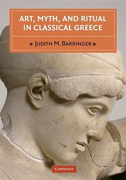 portada Art, Myth, and Ritual in Classical Greece (in English)