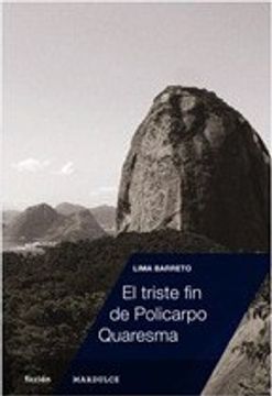 portada El Triste fin de Policarpo Quaresma (in Spanish)