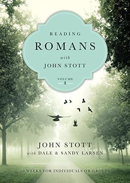 portada Reading Romans with John Stott: 10 Weeks for Individuals or Groups (Reading the Bible with John Stott)