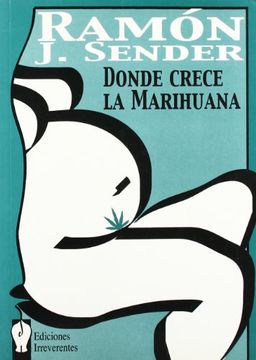 portada Donde Crece la Marihuana