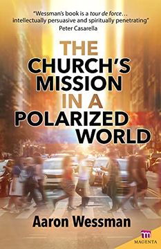 portada The Church's Mission in a Polarized World (Magenta Series) (en Inglés)