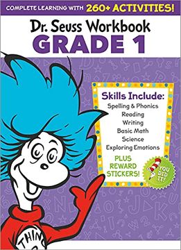 portada Dr. Seuss Workbook: Grade 1: 260+ fun Activities With Stickers and More! (Spelling, Phonics, Sight Words, Writing, Reading Comprehension, Math,. Science, Sel) (Dr. Seuss Workbooks) (in English)