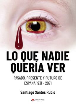 portada Lo que Nadie Quería ver (in Spanish)