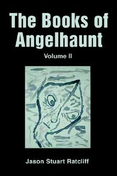 portada the books of angelhaunt: volume ii (en Inglés)