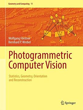 portada Photogrammetric Computer Vision: Statistics, Geometry, Orientation and Reconstruction