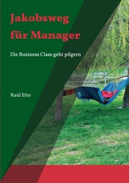 portada Jakobsweg für Manager (German Edition)