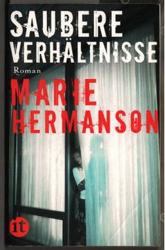 portada Saubere Verhältnisse: Roman. Marie Hermanson / Insel-Taschenbuch; 4425. (en Alemán)