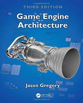portada Game Engine Architecture, Third Edition (in English)