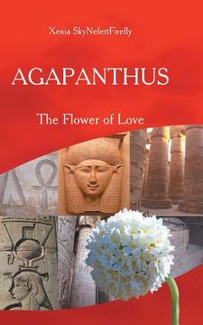 portada Agapanthus: The Flower of Love (en Inglés)