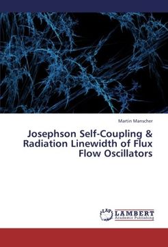 portada Josephson Self-Coupling & Radiation Linewidth of Flux Flow Oscillators