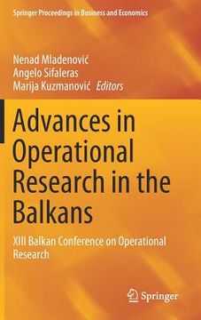portada Advances in Operational Research in the Balkans: XIII Balkan Conference on Operational Research