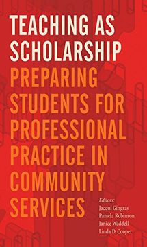 portada Teaching as Scholarship: Preparing Students for Professional Practice in Community Services (in English)