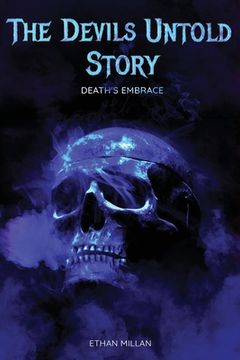 portada The Devils Untold Story: Death's Embrace (in English)