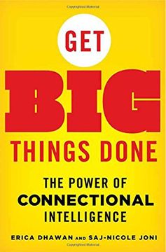 portada Get big Things Done: The Power of Connectional Intelligence 