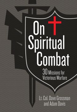 portada On Spiritual Combat: 30 Missions for Victorious Warfare (en Inglés)
