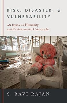 portada Risk, Disaster, and Vulnerability: An Essay on Humanity and Environmental Catastrophe (in English)