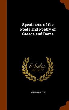 portada Specimens of the Poets and Poetry of Greece and Rome (in English)