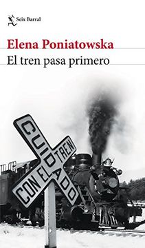 portada El Tren Pasa Primero (in Spanish)