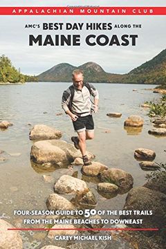 portada AMC's Best Day Hikes along the Maine Coast: Four-Season Guide to 50 of the Best Trails From the Maine Beaches to Downeast (in English)