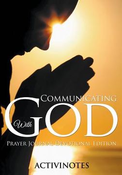 portada Communicating With God - Prayer Journal Devotional Edition (en Inglés)