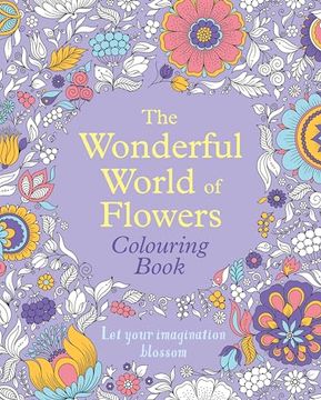 portada The Wonderful World of Flowers Colouring (en Inglés)