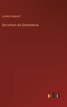 portada Der Irrthum als Ehehindernis (in German)
