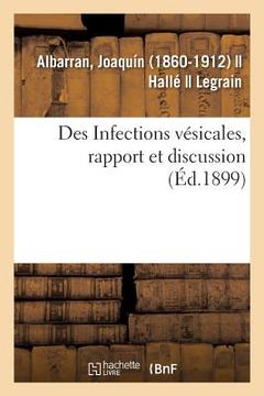 portada Des Infections Vésicales, Rapport Et Discussion (en Francés)
