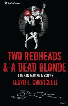 portada Two Redheads & A Dead Blonde: A Ronan Marino Mystery